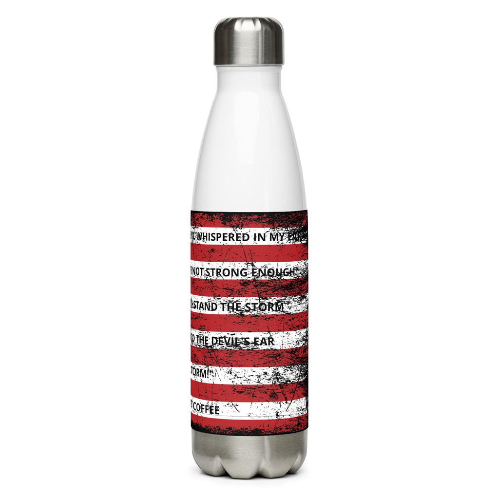 Stainless steel water bottle - The Devil Whispered...